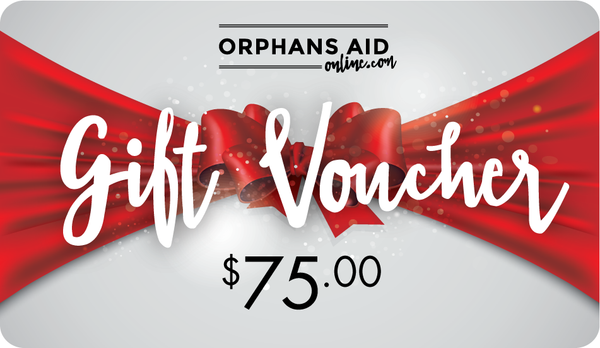 Orphans Aid Online $75 Gift Voucher